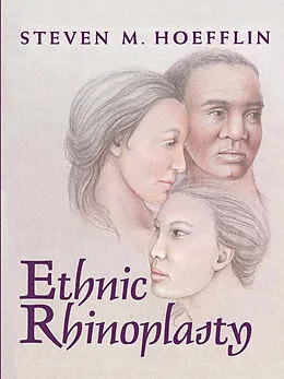 E-Book (pdf) Ethnic Rhinoplasty von Steven M. Hoefflin