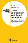E-Book (pdf) Global Bifurcation in Variational Inequalities von Vy Khoi Le, Klaus Schmitt