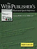 E-Book (pdf) The Web Publisher's Illustrated Quick Reference von Ralph Grabowski