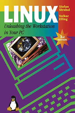 E-Book (pdf) Linux - Unleashing the Workstation in Your PC von Stefan Strobel, Volker Elling