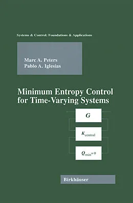 E-Book (pdf) Minimum Entropy Control for Time-Varying Systems von Marc A. Peters, Pablo Iglesias