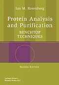 E-Book (pdf) Protein Analysis and Purification von Ian M. Rosenberg