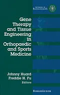 E-Book (pdf) Gene Therapy and Tissue Engineering in Orthopaedic and Sports Medicine von 