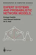 E-Book (pdf) Expert Systems and Probabilistic Network Models von Enrique Castillo, Jose M. Gutierrez, Ali S. Hadi