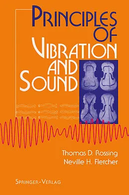 E-Book (pdf) Principles of Vibration and Sound von Thomas D. Rossing, Neville H. Fletcher