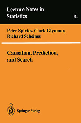 eBook (pdf) Causation, Prediction, and Search de Peter Spirtes, Clark Glymour, Richard Scheines