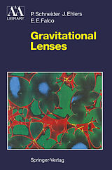 eBook (pdf) Gravitational Lenses de Peter Schneider, Jürgen Ehlers, Emilio E. Falco