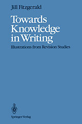 E-Book (pdf) Towards Knowledge in Writing von Jill Fitzgerald