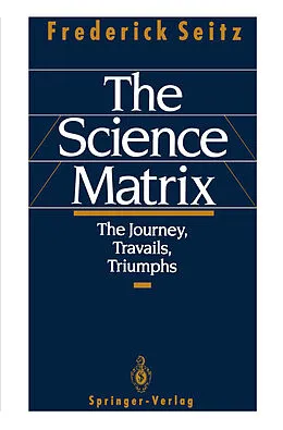 E-Book (pdf) The Science Matrix von Frederick Seitz