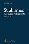 E-Book (pdf) Strabismus A Neurodevelopmental Approach von John T. Flynn
