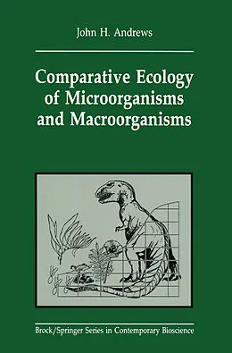 E-Book (pdf) Comparative Ecology of Microorganisms and Macroorganisms von John H. Andrews