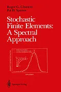 E-Book (pdf) Stochastic Finite Elements: A Spectral Approach von Roger G. Ghanem, Pol D. Spanos