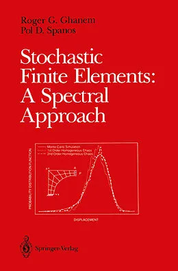 E-Book (pdf) Stochastic Finite Elements: A Spectral Approach von Roger G. Ghanem, Pol D. Spanos
