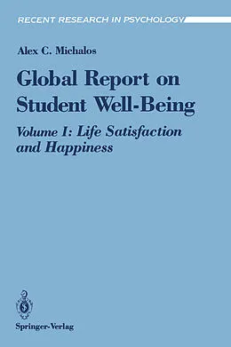 E-Book (pdf) Global Report on Student Well-Being von Alex C. Michalos