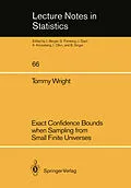 E-Book (pdf) Exact Confidence Bounds when Sampling from Small Finite Universes von Tommy Wright