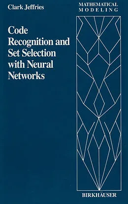 E-Book (pdf) Code Recognition and Set Selection with Neural Networks von C. Jeffries