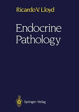 E-Book (pdf) Endocrine Pathology von Ricardo V. Lloyd