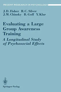 E-Book (pdf) Evaluating a Large Group Awareness Training von Jeffrey D. Fisher, Roxane C. Silver, Jack M. Chinsky