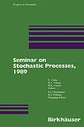 E-Book (pdf) Seminar on Stochastic Processes, 1989 von E. Cinlar