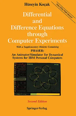 E-Book (pdf) Differential and Difference Equations through Computer Experiments von Hüseyin Kocak