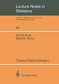 E-Book (pdf) Theory of Optimal Designs von Kirti R. Shah, Bikas Sinha