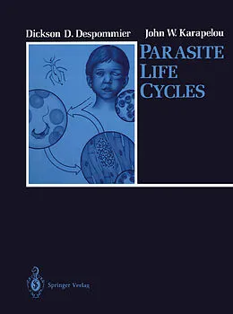 E-Book (pdf) Parasite Life Cycles von Dickson D. Despommier, John W. Karapelou