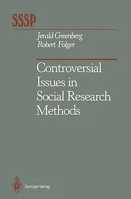 E-Book (pdf) Controversial Issues in Social Research Methods von Jerald Greenberg, Robert Folger