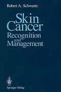 E-Book (pdf) Skin Cancer von Robert A. Schwartz