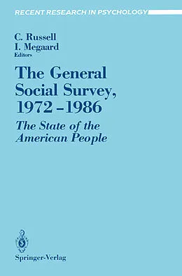 E-Book (pdf) The General Social Survey, 1972-1986 von Charlos H. Russell, Inger Megaard