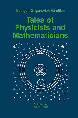 E-Book (pdf) Tales of Physicists and Mathematicians von Simon Gindikin