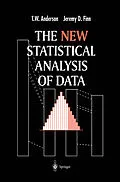 E-Book (pdf) The New Statistical Analysis of Data von T. W. Anderson, Jeremy D. Finn