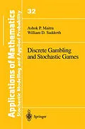 E-Book (pdf) Discrete Gambling and Stochastic Games von Ashok P. Maitra, William D. Sudderth