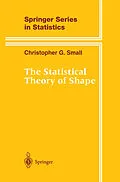 E-Book (pdf) The Statistical Theory of Shape von Christopher G. Small