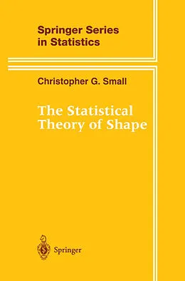 E-Book (pdf) The Statistical Theory of Shape von Christopher G. Small