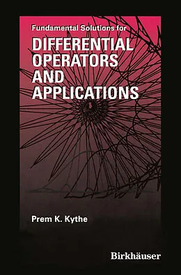 E-Book (pdf) Fundamental Solutions for Differential Operators and Applications von Prem Kythe
