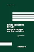 E-Book (pdf) Finite Reductive Groups: Related Structures and Representations von 