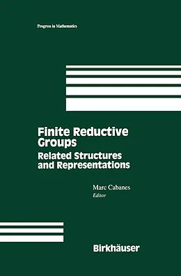 E-Book (pdf) Finite Reductive Groups: Related Structures and Representations von 