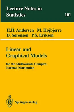 E-Book (pdf) Linear and Graphical Models von Heidi H. Andersen, Malene Hojbjerre, Dorte Sorensen