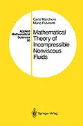 E-Book (pdf) Mathematical Theory of Incompressible Nonviscous Fluids von Carlo Marchioro, Mario Pulvirenti