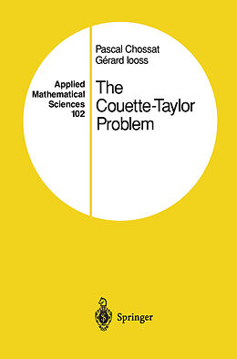 eBook (pdf) The Couette-Taylor Problem de Pascal Chossat, Gerard Iooss