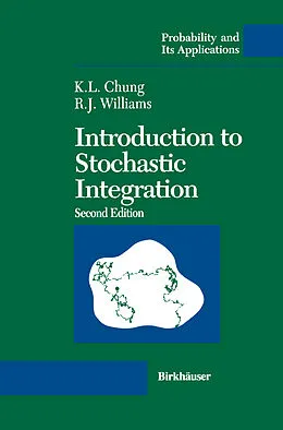 E-Book (pdf) Introduction to Stochastic Integration von Kai L. Chung, Ruth J. Williams