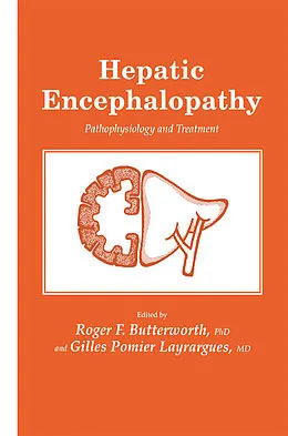 E-Book (pdf) Hepatic Encephalopathy von Roger F. Butterworth, Gilles Pomier Layrargues