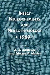 eBook (pdf) Insect Neurochemistry and Neurophysiology · 1989 · de A. B. Borkovec, Edward P. Masler