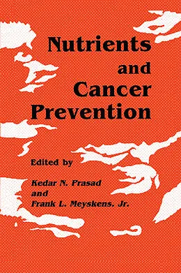 E-Book (pdf) Nutrients and Cancer Prevention von Kedar N. Prasad, Frank L. Meyskens Jr.