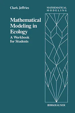 E-Book (pdf) Mathematical Modeling in Ecology von C. Jeffries
