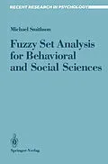 E-Book (pdf) Fuzzy Set Analysis for Behavioral and Social Sciences von Michael Smithson