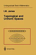 E-Book (pdf) Topological and Uniform Spaces von I. M. James