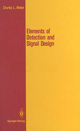 eBook (pdf) Elements of Detection and Signal Design de Charles L. Weber