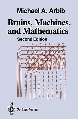 E-Book (pdf) Brains, Machines, and Mathematics von Michael A. Arbib