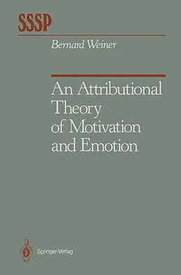 E-Book (pdf) An Attributional Theory of Motivation and Emotion von Bernard Weiner